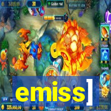 emiss]